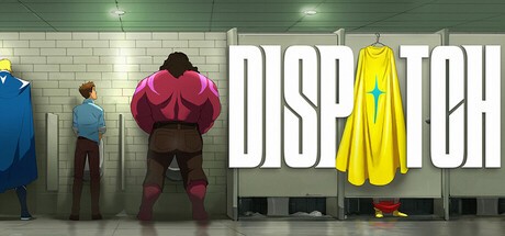 Dispatch Digital Deluxe Edition